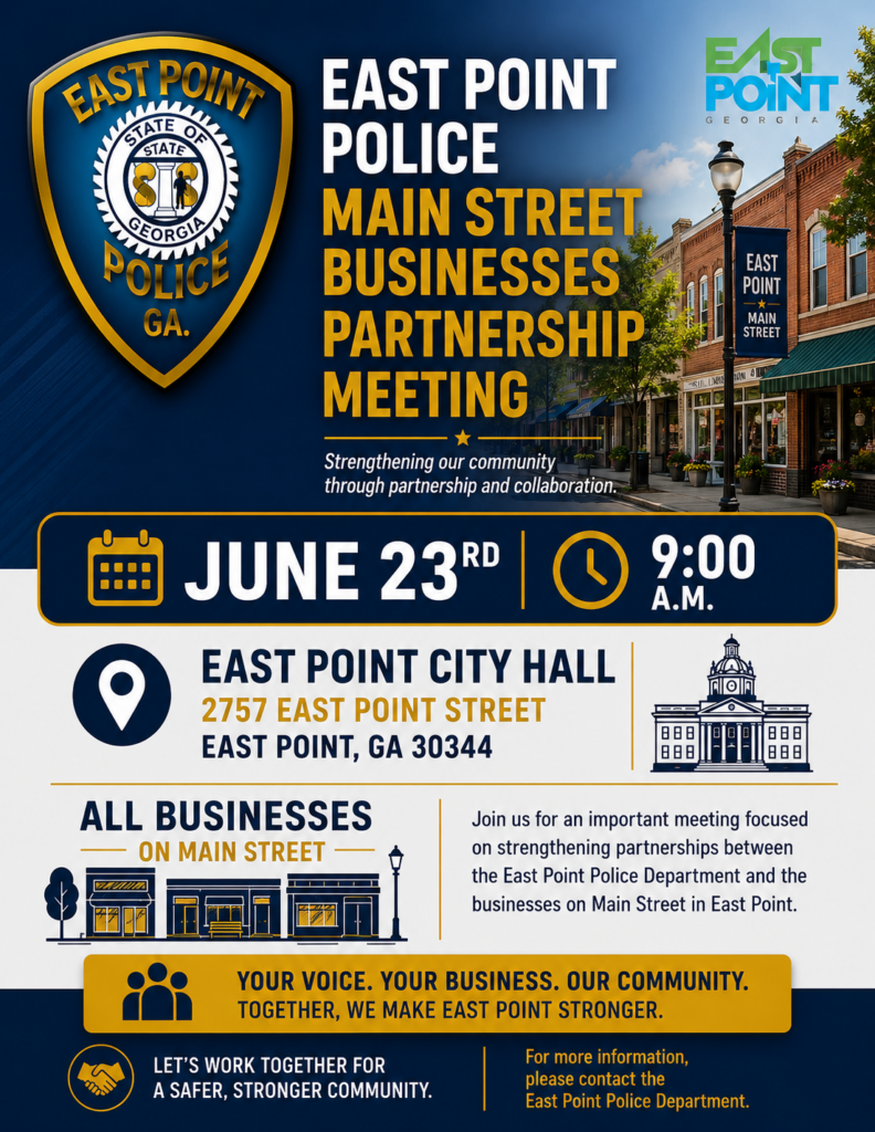 East Point Police: Main Street Businesses Partnership Meeting