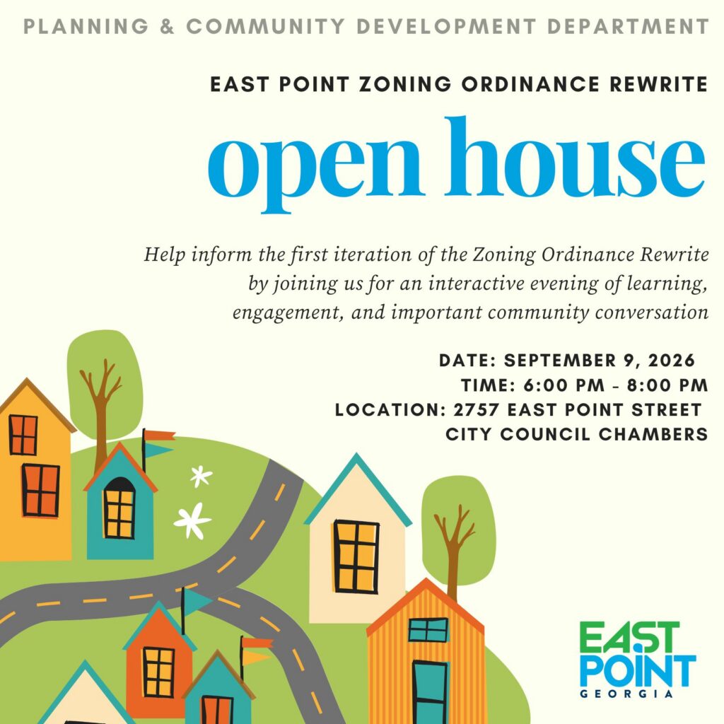 East Point Zoning & Ordinance Rewrite – OPEN HOUSE